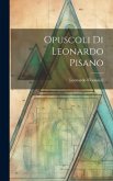 Opuscoli Di Leonardo Pisano