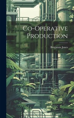 Co-Operative Production - Jones, Benjamin