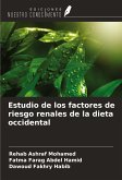 Estudio de los factores de riesgo renales de la dieta occidental