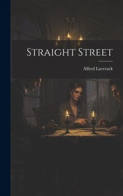 Straight Street - Laverack, Alfred