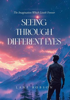 Seeing Through Different Eyes - Robson, Lane