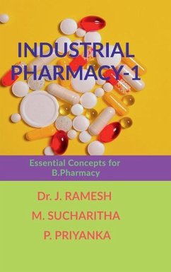 Industrial Pharmacy-1 - J Ramesh; M Sucharitha; P Priyanka