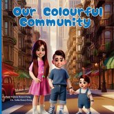 Our Colourful Community Our Colourful Community