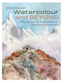 Watercolour and Beyond Watercolour and Beyond