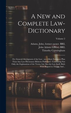 A New and Complete Law-dictionary Cover A New and Complete Law-dictionary