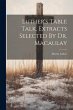 Luther's Table Talk, Extracts Selected... - Bild 1