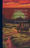 Stories of Colonial Children