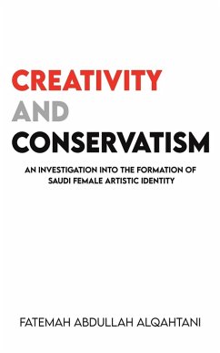 Creativity and Conservatism - Abdullah, Alqahtani Fatemah