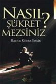 Nasil Sükretmezsiniz Nasil Sükretmezsiniz