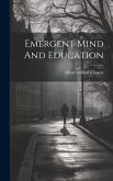 Emergent Mind And Education Emergent Mind And Education