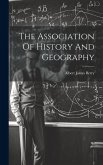 The Association Of History And Geography