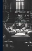 Argument Settlers