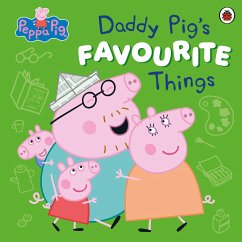 Cover Peppa Pig: Daddy Pig's Favourite Things