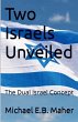 Two Israels Unveiled - Bild 1