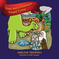 Noah and a Dinosaur Named Tyron - Thompson, Marlena