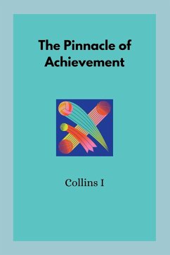 The Pinnacle of Achievement - I, Collins