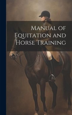 Cover Manual of Equitation and Horse Training