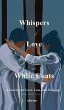 Whispers of Love in White Coats - Bild 1