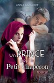 Un Prince pour le Petit Chaperon Rouge