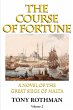 The Course of Fortune-A Novel of the... - Bild 1