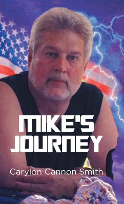 MIKE'S JOURNEY - Smith, Carylon Cannon