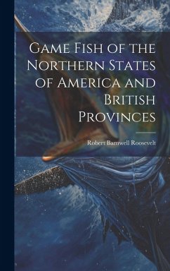 Cover Game Fish of the Northern States of America and British Provinces