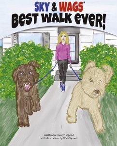 Cover Sky & Wags' Best Walk Ever!