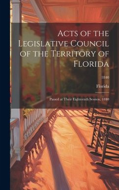 Cover Acts of the Legislative Council of the Territory of Florida: Passed at Their Eighteenth Session, 1840; 1840