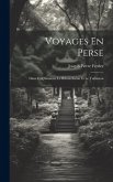 Voyages En Perse Voyages En Perse