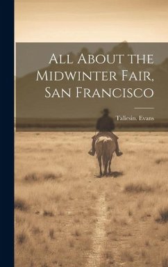 Cover All About the Midwinter Fair, San Francisco