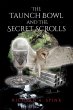The Taunch Bowl and the Secret Scrolls - Bild 1