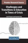 Challenges and Transitions in Education in Times of Crisis