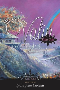 The Elves of Valin - Croteau, Lydia Joan