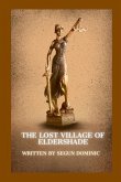 The Lost Village of Eldershade