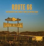 Route 66: Photographs and stories from the Mother Road