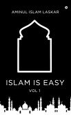 Islam is Easy (Vol. 1)