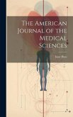 The American Journal of the Medical Sciences