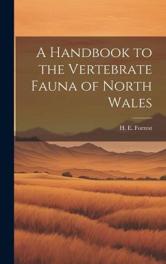 Cover A Handbook to the Vertebrate Fauna of North Wales