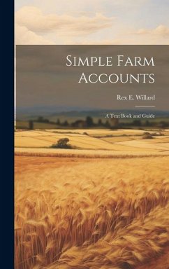 Cover Simple Farm Accounts; a Text Book and Guide