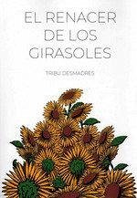 Cover El renacer de los girasoles