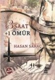 13 Saat 1 Ömür