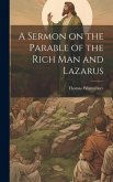 A Sermon on the Parable of the Rich Man and Lazarus