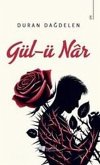Gül-ü Nar Gül-ü Nar