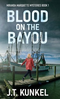 Blood on the Bayou - Kunkel, J T