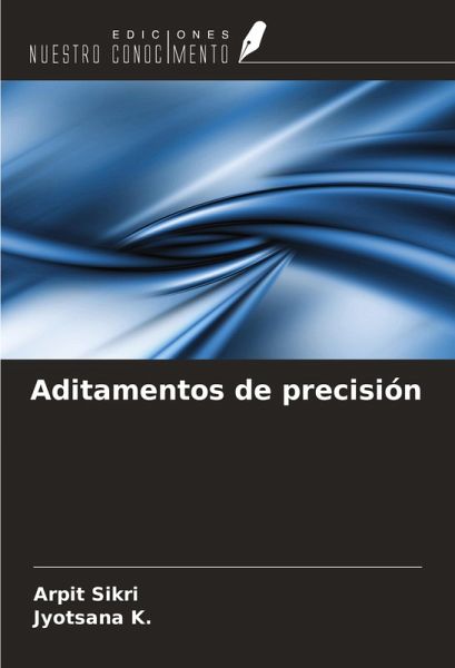 Aditamentos de precisión Aditamentos de precisión