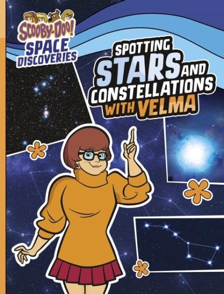 Spotting Stars and Constellations with Velma Spotting Stars and Constellations with Velma