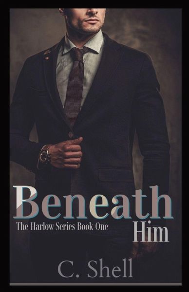 Beneath Him