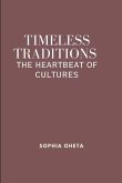 Timeless Traditions