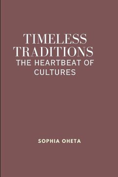 Timeless Traditions - Sophia, Oheta