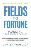 Fields to Fortune Fields to Fortune